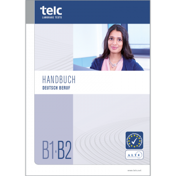telc Deutsch B1·B2 Beruf, Prüfungshandbuch