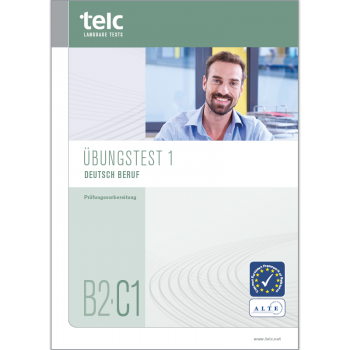 telc Deutsch B2·C1 Beruf, Übungstest Version 1, Heft