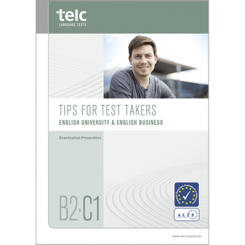 telc English B2-C1 University, Tipps zur Prüfungsvorbereitung