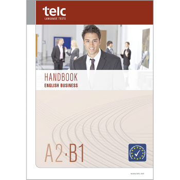 telc English A2-B1 Business, Examination Handbook