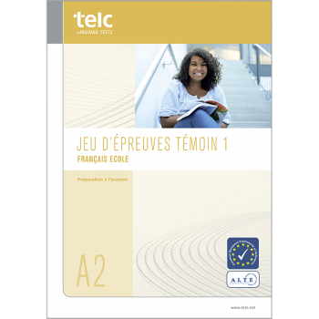telc Français A2 Ecole, Übungstest Version 1, Heft