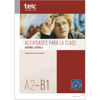 telc Español A2-B1 Escuela, Classroom Activities